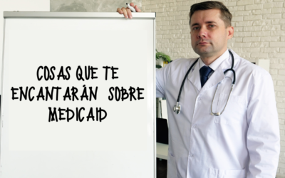 Cosas que te encantarán sobre Medicaid